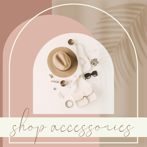 ACCESSORIES - Hope Boutique Shop