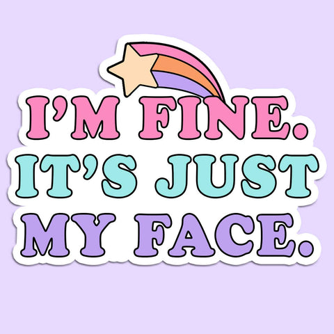 I'm Fine Sticker